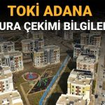 toki adana merkez cukurova seyhan yuregir ceyhan kura cekimi ne vakit saat kacta toki VIAnrlVd