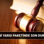 yeni yargi paketinde son durum 2025 10 yargi paketi icerigi neler ne vakit cikacak 5lXMjncq