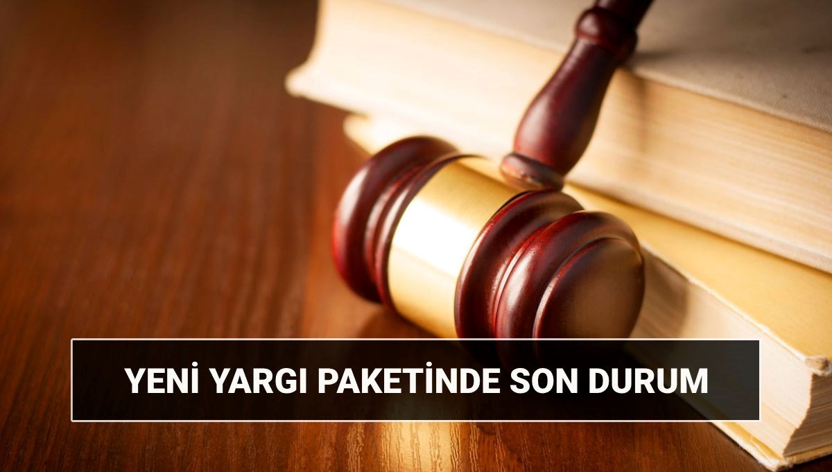Yeni yargı paketinde son durum 2025: 10. Yargı paketi içeriği neler, ne vakit çıkacak? Yeni yargı paketi infaz düzenlemesi 71 yeni yargi paketinde son durum 2025 10 yargi paketi icerigi neler ne vakit cikacak 5lXMjncq