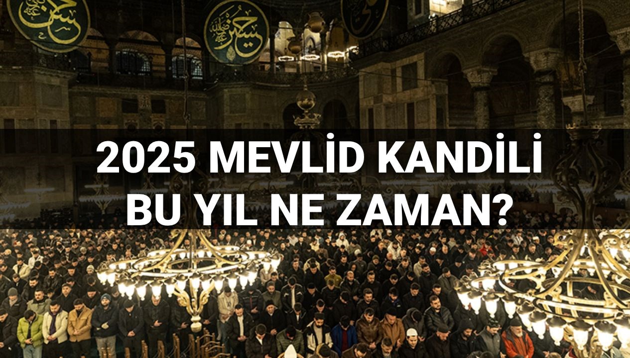 yilin son kandili ne vakit 2025 mevlid kandili hangi ayda idrak edilecek diyanet acikladi 1Ff2snA9