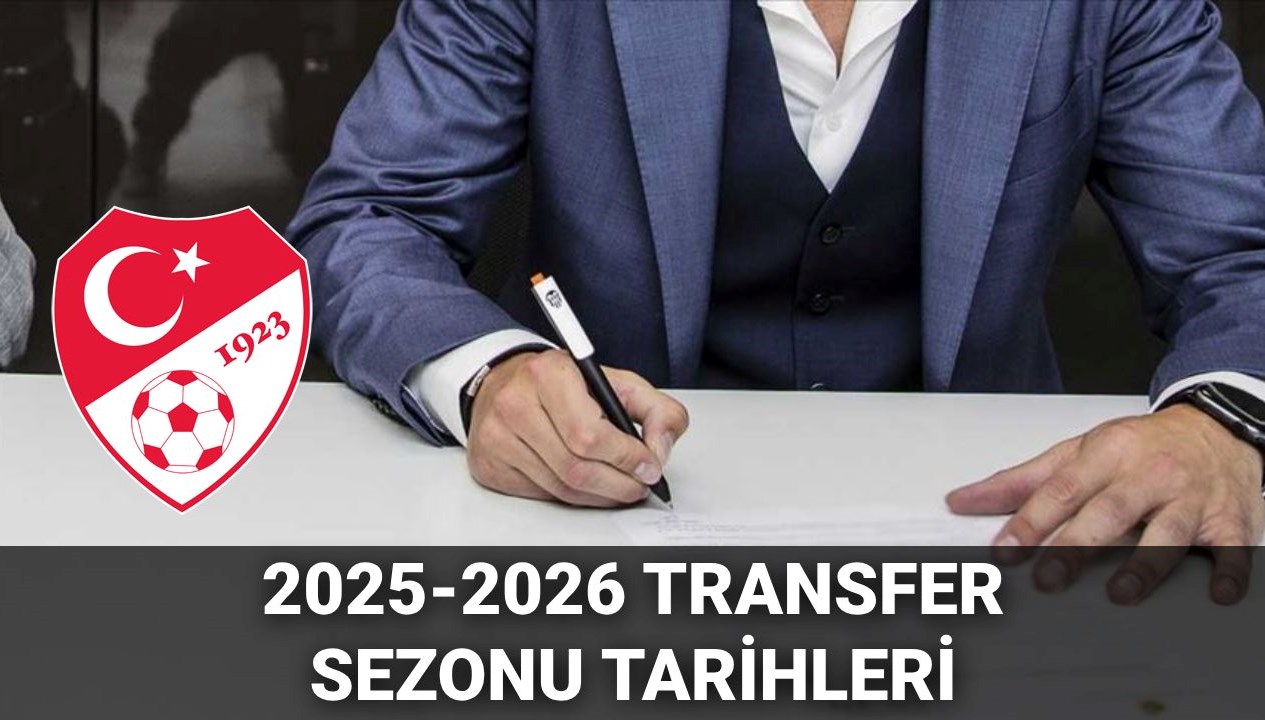 transfer donemi takvimi 2025 2026 super ligde transfer devri ne vakit bitiyor 9AyB9Bw7