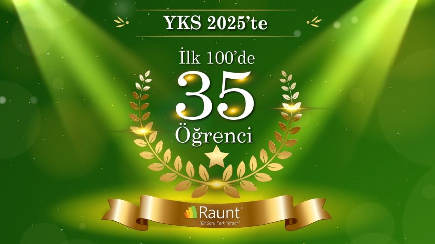 turk telekom rauntla yks 2025te 35 ogrenci ilk 100de yer aldi S72IXvFs