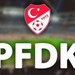 pfdk cezalari aciklandi LN2XvV8W