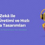 yapay zeka ile icerik uretimi ve suratli e posta dizaynlari bKg7ZMLb